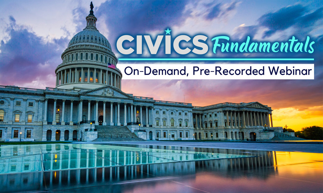 Civics Fundamentals Webinar