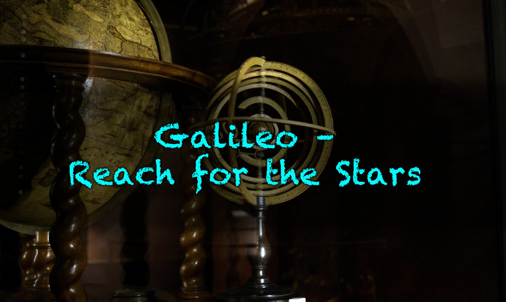 Galileo – Reach for the Stars