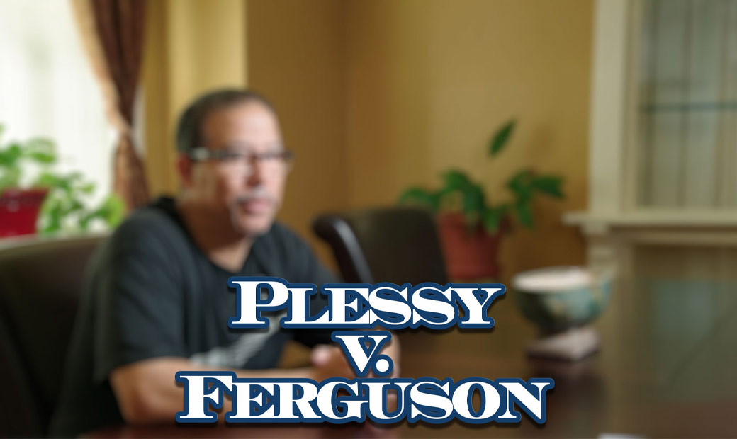 Plessy v. Ferguson