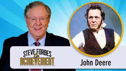 Steve Forbes On Achievement - John Deere