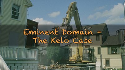 Eminent Domain - The Kelo Case